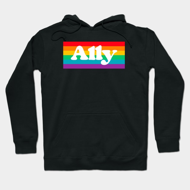 Gay Ally LGBTQ Pride Month Hoodie by Trippycollage